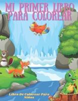 Mi Primer Libro Para Colorear - Libro De Colorear Para Niños