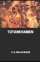 Tutankhamen Illustrated