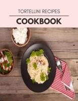 Tortellini Recipes Cookbook