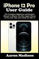 iPhone 12 Pro User Guide
