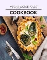 Vegan Casseroles Cookbook