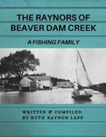 The Raynors of Beaver Dam Creek