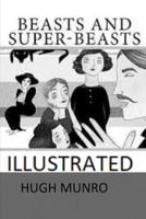 Beasts and Super-Beasts Illustrated