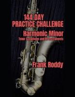 144 Day Practice Challenge