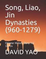 Song, Liao, Jin Dynasties (960-1279)