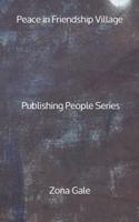 Peace in Friendship Village - Publishing People Series