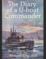 The Dairy Of A U- Boat Commander