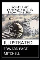 Sci-Fi and Fantasy Stories From 'The Sun' (Illustrated)