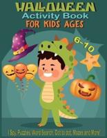 Halloween Activity Book For Kids Ages 6-10