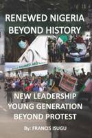 Renewed Nigeria Beyond History