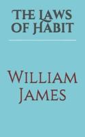 The Laws of Habit