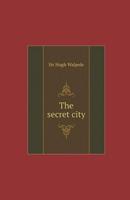 The Secret City Illustrated
