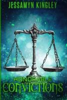 Honorable Convictions