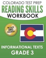 COLORADO TEST PREP Reading Skills Workbook Informational Texts Grade 3