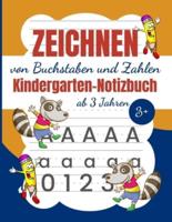 Zeichnen Von Buschstaben Und Zahlen Kindergarten-Notizbuch
