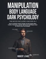 Manipulation, Body Language, Dark Psychology