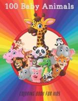 100 Baby Animals - COLORING BOOK FOR KIDS