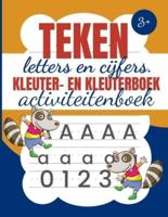 Teken Letters En Cijfers Kleuter -En Kleuterboek Activiteitenboek