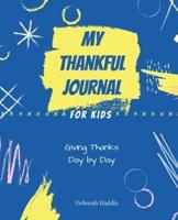 My Thankful Journal for Kids
