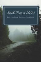 Smoke Free in 2020