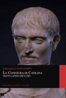 La Congiura Di Catilina. Testo Latino Incluso (Graphyco Classici Italiani)
