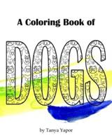 A Coloring Book of Dogs