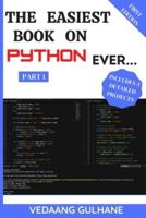 The Easiest Book on Python Ever