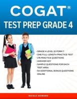 COGAT®  TEST PREP GRADE 4: Grade 4, Level 10, Form 7, One Full Length Practice Test, 176 Practice Questions,  Answer Key, Sample Questions for Each Test Area, 54 Additional  Questions Online.