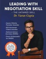 Leading With Negotiation Skill - The Untamed Skill