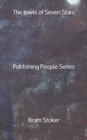 The Jewel of Seven Stars - Publishing People Series