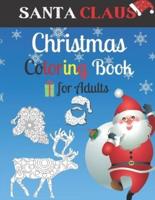 Santa Claus Christmas Coloring Book For Adults