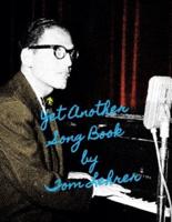 Yet Another Song Book by Tom Lehrer