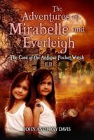 The Adventures of Mirabelle and Everleigh