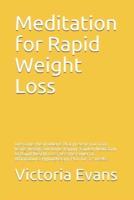 Meditation for Rapid Weight Loss