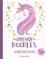 Unicorn Doodles - Coloring Book For Kids