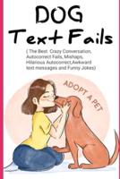 Dog Text Fails