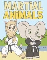 Martial Animals
