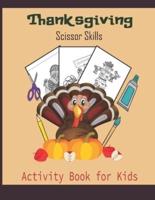 ThanksGiving Scissor Skills Activity Book For Kids
