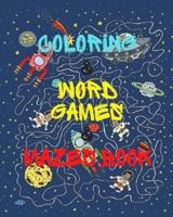 Coloring and Word Games & Mazes Book