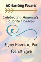 America's Favrotite Holidays Word Search Puzzle: Have Fun Learning About America's Favorite Holidays