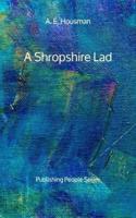 A Shropshire Lad - Publishing People Series