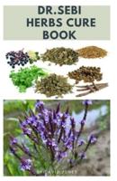 Dr.Sebi Herbs Cure Book