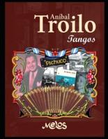 Aníbal Troilo: Tangos para piano y guitarra