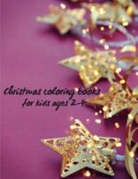 Christmas Coloring Books for Kids Ages 2-4