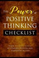 The Power of Positive Thinking Challenge Yourself Achieve Your Goals Increase Your Focus Yes the Best of Yourself It's Time