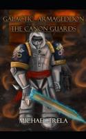 The Canon Guards