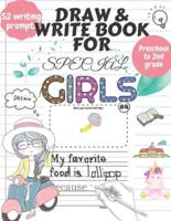 Draw and Write Book for Special Girls