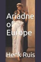 Ariadne of Europe