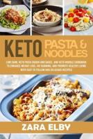 Keto Pasta and Noodles