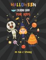Halloween Coloring Book For Kids 20 Fun & Spooky